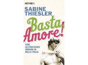 9783453410619 - Basta Amore! - Sabine Thiesler Kartoniert (TB)