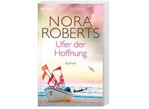 9783453419339 - Ufer der Hoffnung   Quinn Bd4 - Nora Roberts Kartoniert (TB)