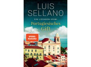 9783453424555 - Luis Sellano - GEBRAUCHT Portugiesisches Gift Ein Lissabon-Krimi (Lissabon-Krimis Band 7) - Preis vom 12102023 050950 h