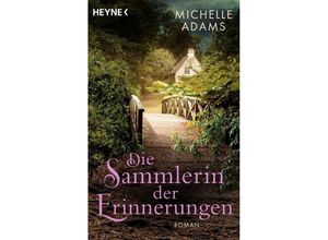 9783453424685 - Die Sammlerin der Erinnerungen - Michelle Adams Taschenbuch