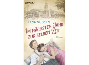 9783453425262 - Im nächsten Jahr zur selben Zeit - Jana Voosen Taschenbuch