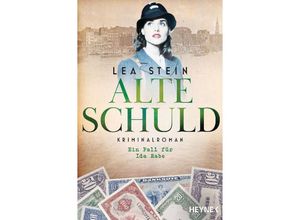 9783453426078 - Alte Schuld   Ida Rabe Bd2 - Lea Stein Taschenbuch