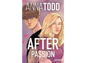 9783453426856 - After passion - Teil 2   After - Graphic Novels Bd2 - Anna Todd Taschenbuch