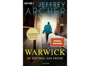 9783453426962 - Im Auftrag der Krone   Die Warwick-Saga Bd6 - Jeffrey Archer Taschenbuch