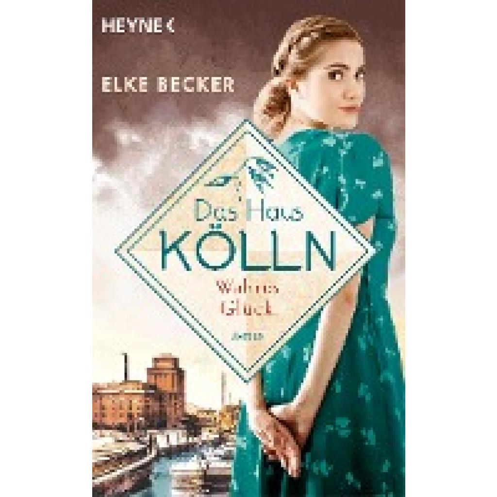 9783453427198 - Becker Elke Das Haus Kölln Wahres Glück