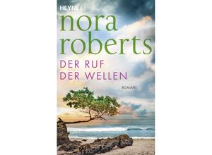 9783453427983 - Der Ruf der Wellen - Nora Roberts Taschenbuch