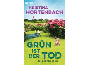 9783453428164 - Grün ist der Tod - Kristina Hortenbach Taschenbuch