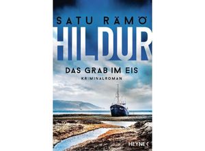 9783453428188 - Das Grab im Eis   Hildur Bd2 - Satu Rämö Taschenbuch