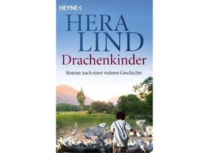 9783453428201 - Hera Lind - GEBRAUCHT Drachenkinder Roman nach einer wahren Geschichte - Preis vom 02102023 050404 h