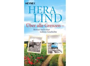 9783453428249 - Über alle Grenzen - Hera Lind Taschenbuch