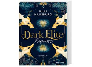 9783453428614 - Regrets   Dark Elite Bd2 - Julia Hausburg Taschenbuch