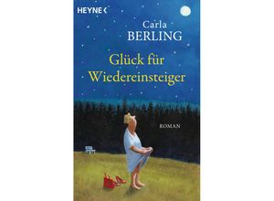 9783453429055 - Glück für Wiedereinsteiger - Carla Berling Taschenbuch