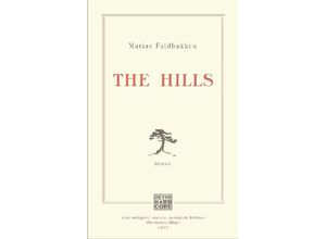 9783453440050 - The Hills - Matias Faldbakken Kartoniert (TB)