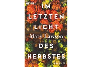 9783453441682 - Im letzten Licht des Herbstes - Mary Lawson Taschenbuch