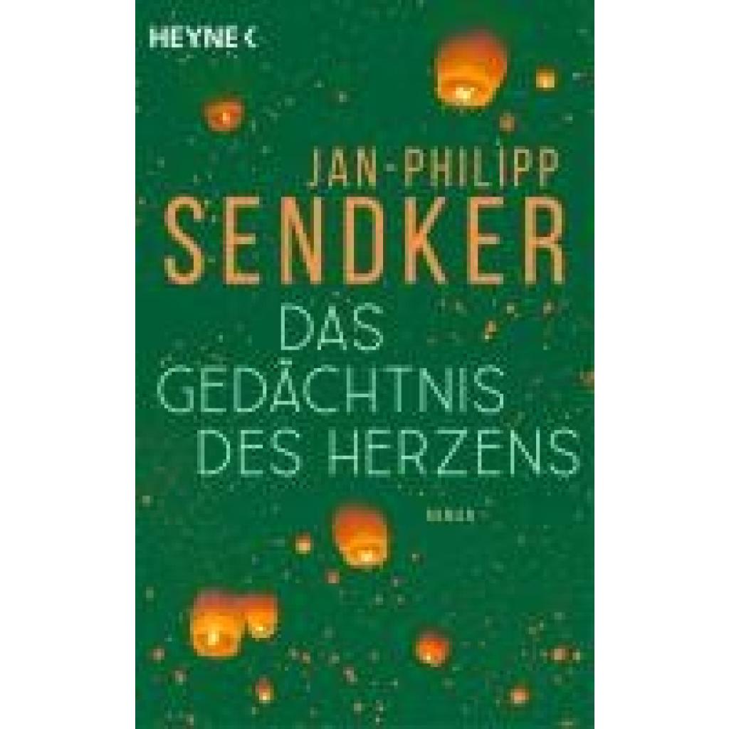 9783453442290 - Sendker Jan-Philipp Das Gedächtnis des Herzens 9783453442290 - Sendker Jan-Philipp Das Gedächtnis des Herzens