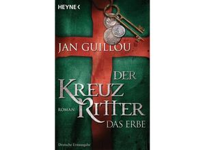 9783453470972 - Das Erbe   Die Kreuzritter-Saga Bd4 - Jan Guillou Kartoniert (TB)