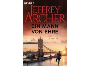 9783453471542 - Ein Mann von Ehre - Jeffrey Archer Taschenbuch