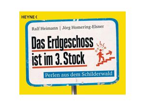 9783453605039 - Das Erdgeschoss ist im 3 Stock - Ralf Heimann Jörg Homering-Elsner Kartoniert (TB)