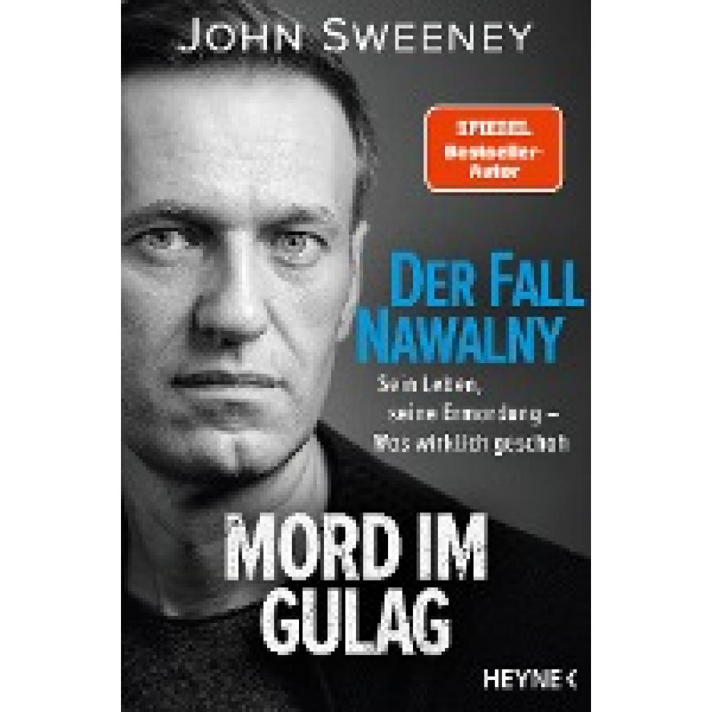 9783453607040 - Sweeney John Der Fall Nawalny - Mord im Gulag