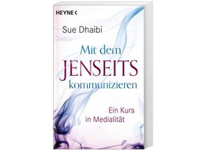 9783453704596 - Mit dem Jenseits kommunizieren - Sue Dhaibi Taschenbuch