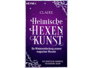 9783453704602 - Heimische Hexenkunst - Claire Taschenbuch