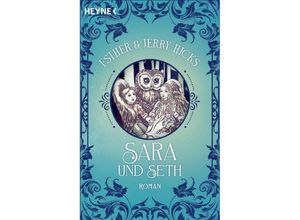 9783453704725 - Sara und Seth - Esther & Jerry Hicks Taschenbuch