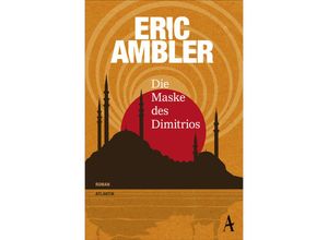 9783455002515 - Die Maske des Dimitrios - Eric Ambler Kartoniert (TB)