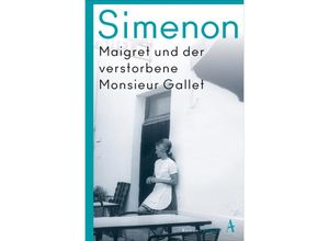 9783455006964 - Maigret und der verstorbene Monsieur Gallet - Georges Simenon Kartoniert (TB)