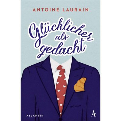 9783455009200 - Glücklicher als gedacht - Antoine Laurain Kartoniert (TB)