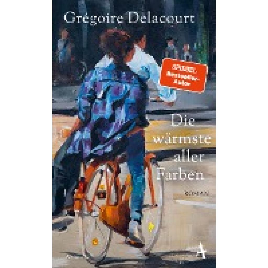 9783455011715 - Delacourt Grégoire Die wärmste aller Farben