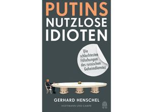 9783455016239 - Putins nutzlose Idioten - Gerhard Henschel Gebunden