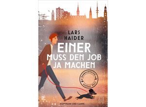 9783455016307 - Einer muss den Job ja machen - Lars Haider Kartoniert (TB)