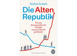 9783455016390 - Die Altenrepublik - Stefan Schulz Kartoniert (TB)