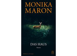 9783455016420 - Das Haus - Monika Maron Gebunden