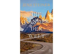 9783455017106 - Die Ränder der Welt - Jens Steiner Gebunden