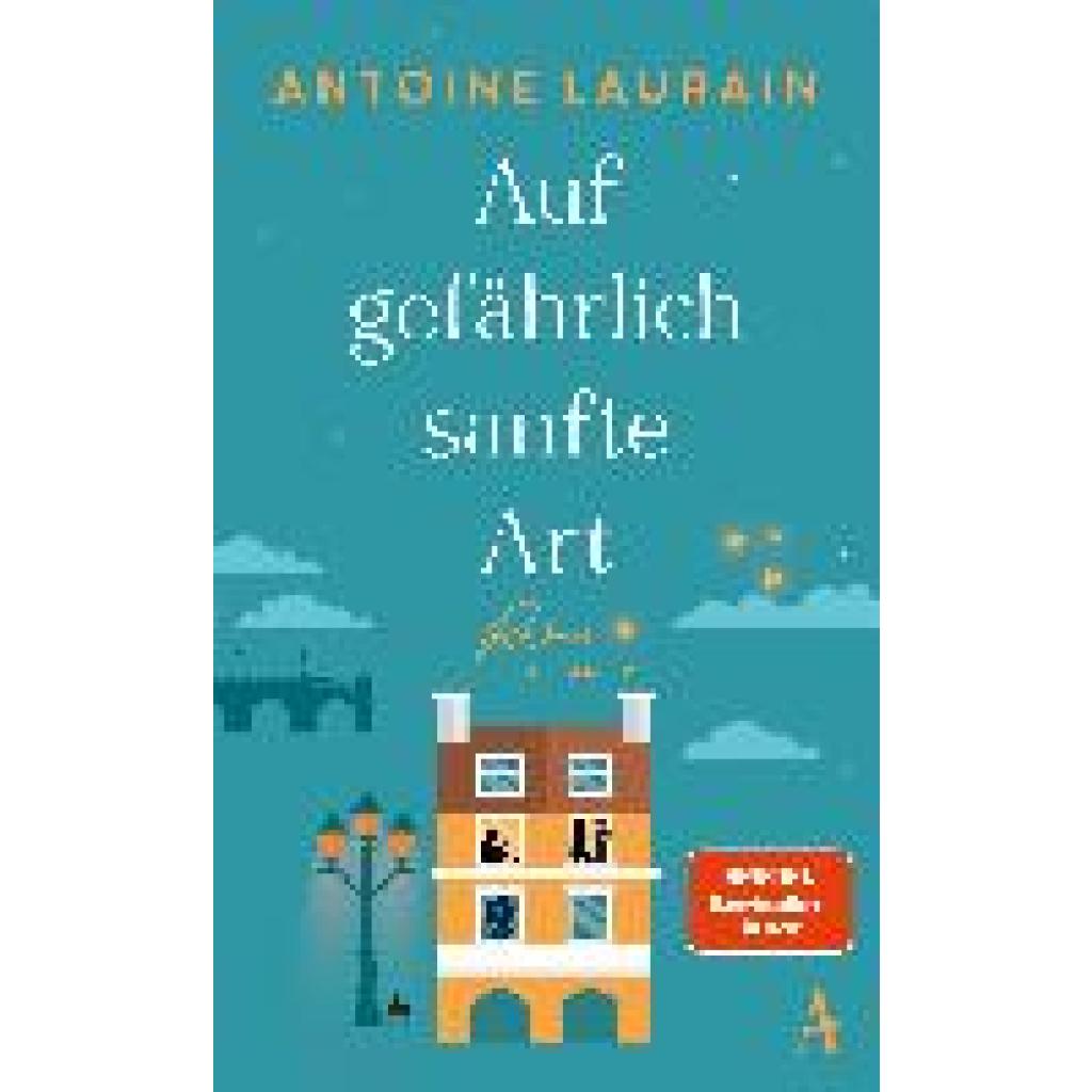 9783455017441 - Laurain Antoine Auf gefährlich sanfte Art