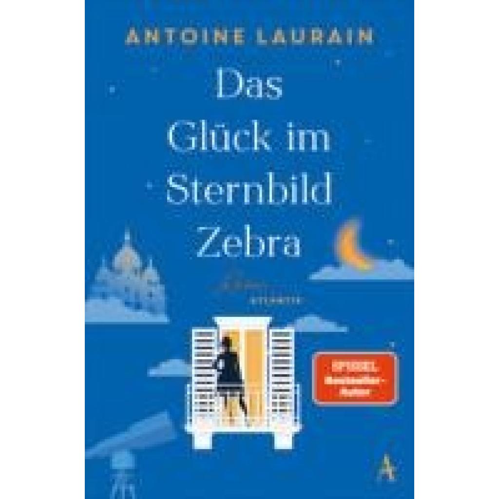 9783455017564 - Laurain Antoine Das Glück im Sternbild Zebra 9783455017564 - Laurain Antoine Das Glück im Sternbild Zebra
