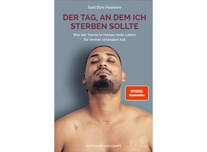 9783455018028 - Der Tag an dem ich sterben sollte - Said Etris Hashemi Gebunden