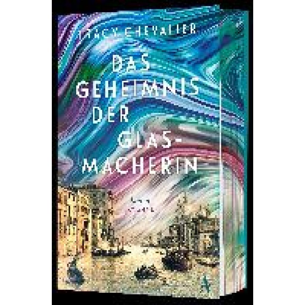 9783455018127 - Chevalier Tracy Das Geheimnis der Glasmacherin