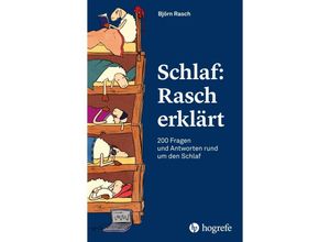 9783456859323 - Schlaf Rasch erklärt - Björn Rasch Kartoniert (TB)