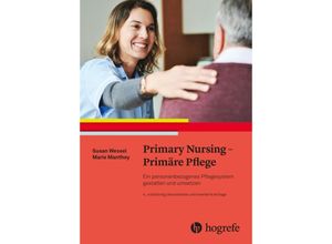 9783456862385 - Primary Nursing - Primäre Pflege - Susan Wessel Marie Manthey Gebunden