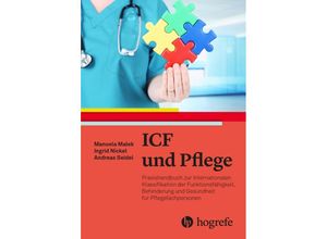 9783456862569 - ICF in der Pflege - Manuela Malek Ingrid Nickel Andreas Seidel Kartoniert (TB)