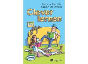 9783456863436 - Clever lernen - Stefanie Rietzler Fabian Grolimund Kartoniert (TB)