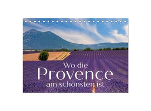 9783457128701 - Wo die Provence am schönsten ist (Tischkalender 2025 DIN A5 quer) CALVENDO Monatskalender