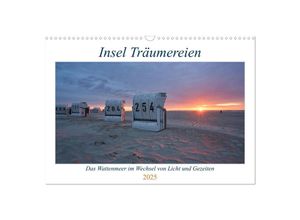 9783457131657 - Insel Träumereien (Wandkalender 2025 DIN A3 quer) CALVENDO Monatskalender