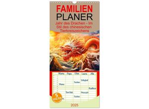 9783457133743 - Familienplaner 2025 - Jahr des Drachen - Im Stil des chinesischen Tierkreiszeichens mit 5 Spalten (Wandkalender 21 x 45 cm) CALVENDO