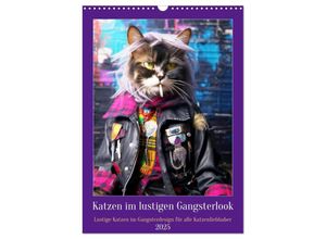 9783457134245 - Katzen im lustigen Gangsterlook (Wandkalender 2025 DIN A3 hoch) CALVENDO Monatskalender