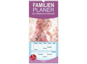 9783457135266 - Familienplaner 2025 - Der Mädchen-Kalender mit 5 Spalten (Wandkalender 21 x 45 cm) CALVENDO