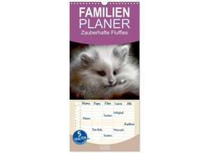 9783457135389 - Familienplaner 2025 - Zauberhafte Fluffies mit 5 Spalten (Wandkalender 21 x 45 cm) CALVENDO