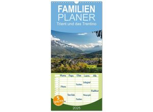 9783457135549 - Familienplaner 2025 - Trient und das Trentino mit 5 Spalten (Wandkalender 21 x 45 cm) CALVENDO